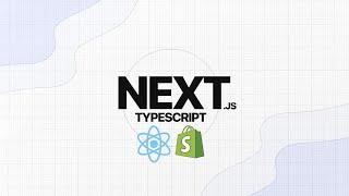 Typescript #1: Prolog  | Next JS & Typescript with Shopify Integration Full Guide (From Course)