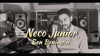 ~NECO JUNİOR ~SEN BENİMSİN    █▬█ █ ▀█▀ 