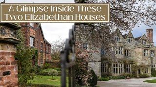 A GLIMPSE INSIDE TWO ELIZABETHAN HOUSES