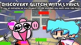 Discovery Glitch & Bacon with Lyrics (FNF vs Pibbified Peppa Pig)