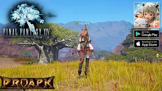 Final Fantasy XIV Mobile Gameplay Android / iOS (Official Launch)