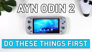 5 Things To Do First With AYN Odin 2 | Tips & Tricks