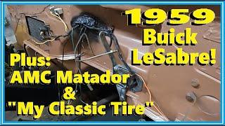 1959 Buick LeSabre: The Buzz is Back! Plus: AMC Matador Upholstery and "My Classic Tire"!