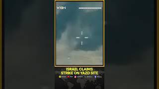 Israel Releases Video of Alleged Strike On Missile Storage Facilities in Iran's Yazd Area