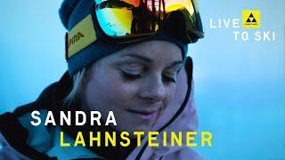 Fischer Alpine I Live to ski I Sandra Lahnsteiner