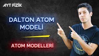 105) Atom Modelleri - Dalton Atom Modeli