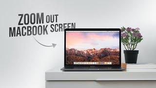 How to Zoom Out Macbook Screen (tutorial)