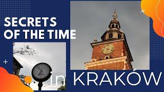 The Secrets Of Telling Time In Krakow Poland