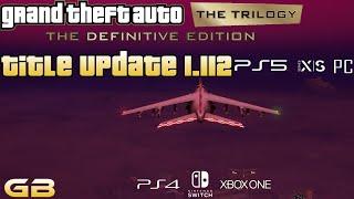 GTA Trilogy Definitive Edition Title Update 1.112