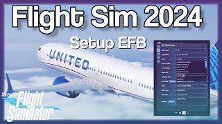 Setup the EFB in Microsoft Flight Simulator 2024 | MSFS2024