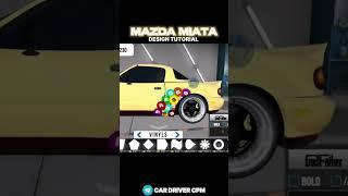 NEW M&M’s DESIGN FOR MAZDA MIATA IN CAR PARKING MULTIPLAYER NEW UPDATE #shorts #design #livery