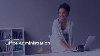 Office Administration Course Introduction Video - iQ Academy