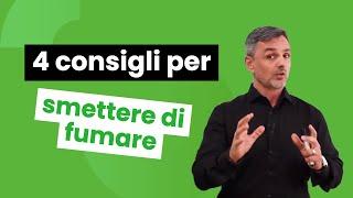 4 consigli per smettere di fumare  | Filippo Ongaro