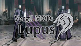 【DMC4SE】Vergil MOD: Lupus【MOD】