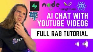 Full RAG Tutorial | AI Chat with YouTube | LangChain, Node, Supabase, Postgres, pgvector, React