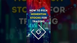 7How to pick momentum stock for trading | #shorts #finance #stockmarket