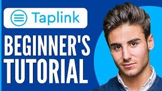 Taplink Tutorial 2024 | How to Use Taplink For Beginners (Full Guide)