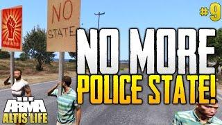 NO MORE POLICE STATE! - Altis Life #9 - Arma 3 Roleplaying Server