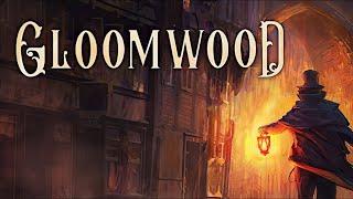 Gloomwood