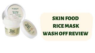 Skin food rice mask wash off review|Beauty secret by samira