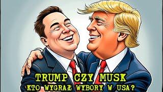 Trump czy Musk. Kto wybrał wybory w USA?