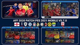 AFF 2020 PATCH PES 2021 MOBILE V5.7.0 BY IDSPHONE