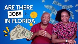 Are There Jobs In Florida | The Florida Job Market