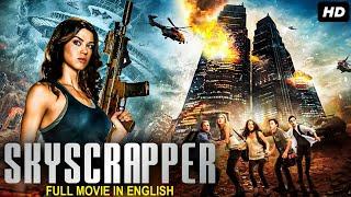 SKYSCRAPER - Anna Nicole Smith English Movie | Hollywood Action Thriller Full Movie In English HD