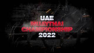 UAE MUAYTHAI CHAMPIONSHIP 2022