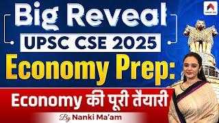 UPSC Economy Made Easy: Nanki Ma'am’s Special Strategy | Economy Preparation for UPSC