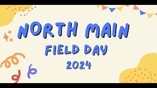 North Main Elementary Field Day - June 2024