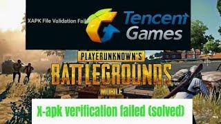 X-apk validation failed in pubg mobile solution