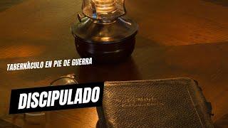 DISCIPULADO - IGLESIA TABERNACULO EN PIE DE GUERRA