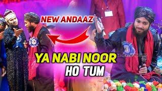 ya nabi noor ho tum sare jamane ke liye By Gulam Noore Mujassam