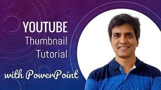 How to Create Custom YouTube Thumbnail with PowerPoint (Tutorial #2)