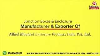 Junction Boxes & Enclosure by Allied Moulded Enclosure Products India Private Limited, Bengaluru