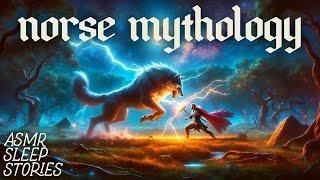 Norse Mythology & Legends: Loki's Children | Cozy British ASMR | Fantasy Bedtime Stories