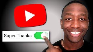 How To ACTIVATE & Use Super Thanks On YouTube