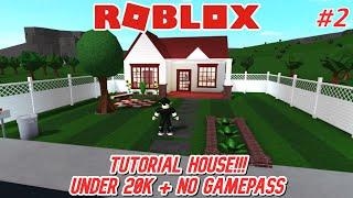 Roblox | Bloxburg: 20k No Gamepass | House Build #2