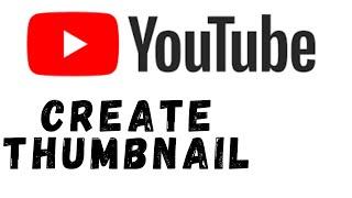 How to Create YouTube Thumbnail in 1 minutes