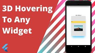 How to make 3D Hovering Effect in Flutter | Flutter Tutorials