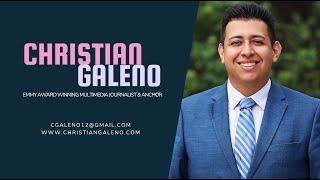 Christian Galeno MMJ/Reporter/Anchor Reel 2024