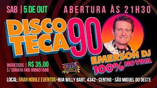 Discoteca 90 - EmersonDj