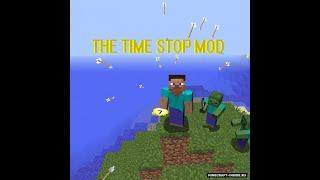 Обзор мода Time Stop Mod| №1 Остановка времени