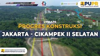 UPDATE Pembangunan Tol Jakarta - Cikampek II Selatan