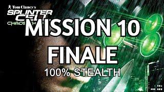 Splinter Cell Chaos Theory/ Walkthrough  Mission  - 10 Finale  kokubo sosho