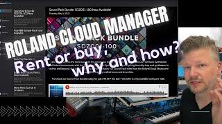 Roland Cloud FAQ - rent or buy and how does it all work?