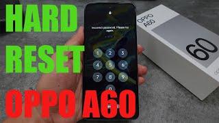 How To Hard Reset OPPO A60