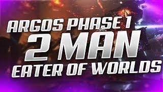 2 Man “Break the Barrier” - [Argos Phase 1] - Leviathan, Eater of Worlds Raid Lair