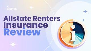 Allstate Renters Insurance Review Pros and Cons